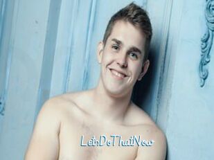 LetsDoThatNow