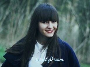 LikeMyDream