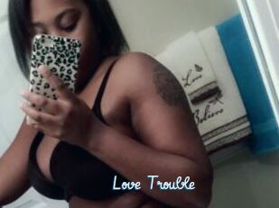 Love_Trouble