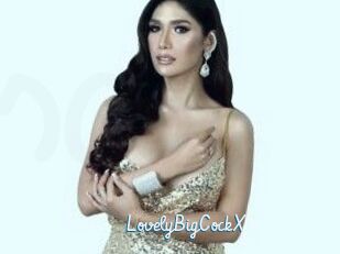LovelyBigCockX