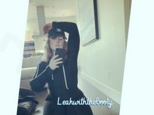 Leahwiththebooty