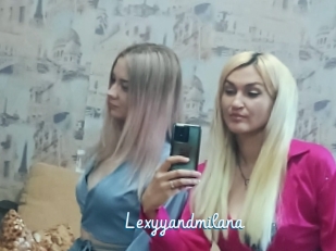 Lexyyandmilana