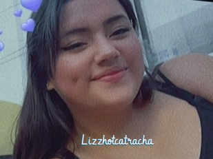 Lizzhotcatracha