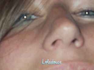 Loladouce