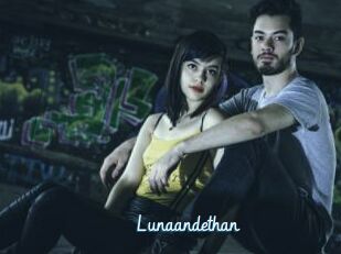 Lunaandethan