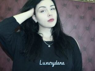 Luxurydana