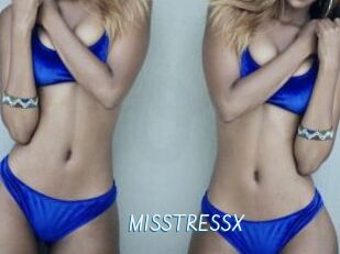MISSTRESSX