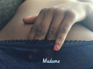 Madame