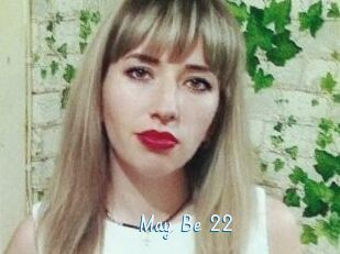 May_Be_22