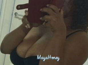 MayaHoney