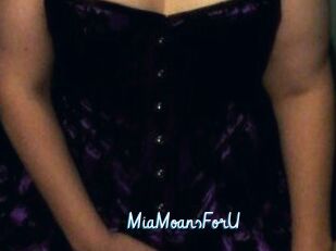 MiaMoansForU