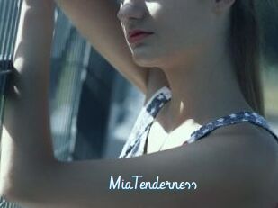 MiaTenderness