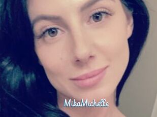 MikaMichelle