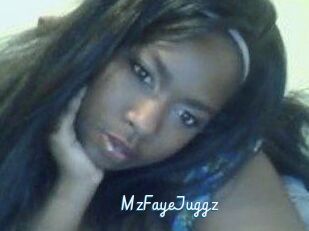 MzFayeJuggz