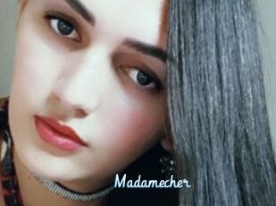 Madamecher