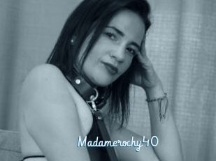 Madamerochy40