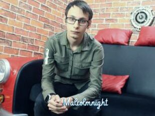 Malcolmnight