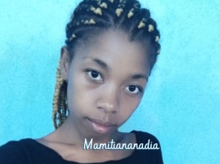 Mamitiananadia
