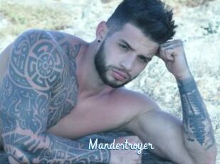 Mandestroyer