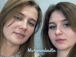 Marianandeadlin