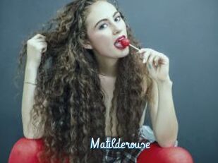 Matilderouse