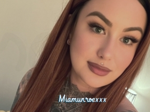 Miamunroexxx