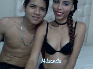 Mikeandki