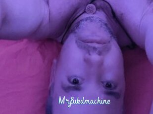 Mrfukdmachine