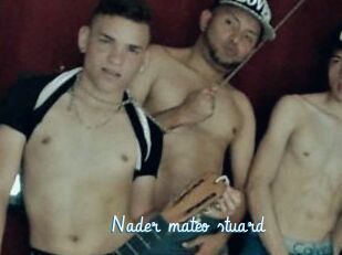 Nader_mateo_stuard