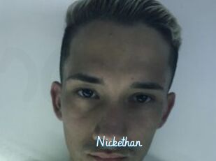 Nickethan