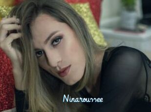 Ninaroussee