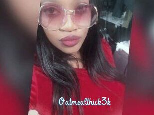 Oatmealthick3k