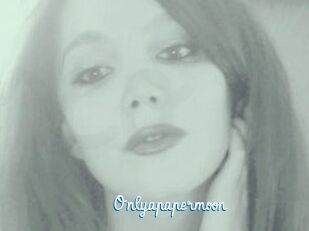 Onlyapapermoon