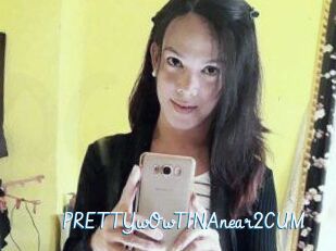 PRETTYwOwTINAnear2CUM