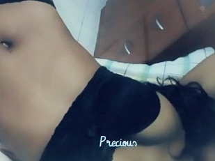 Precious