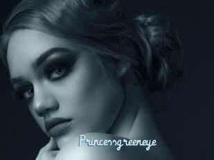 Princessgreeneye