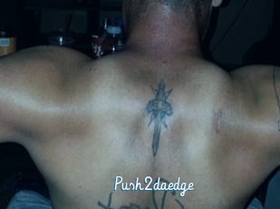 Push2daedge