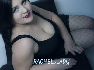 RACHELxLADY
