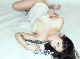 Rachel_Wow