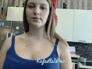 RafaellaWow