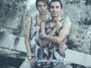 Rickandmathew