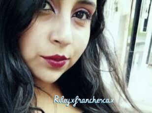 Rileyxfranchescax