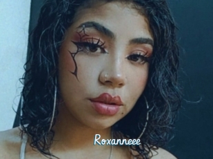 Roxanneee
