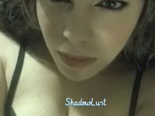 ShadowLust