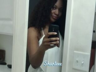 Shanteee