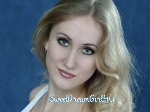 SweetDreamGirl4U