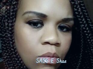 SASS_E_Shae