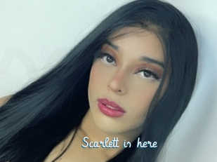Scarlett_is_here