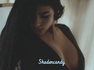 Shadencandy