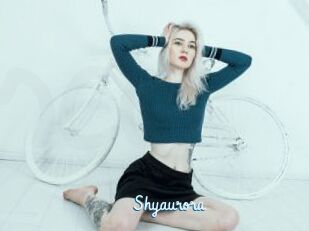 Shyaurora